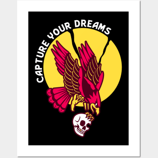 Capture Your Dreams Posters and Art